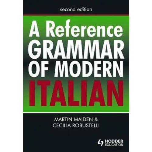 A reference grammar of modern italian - a reference grammar of modern italian - boek