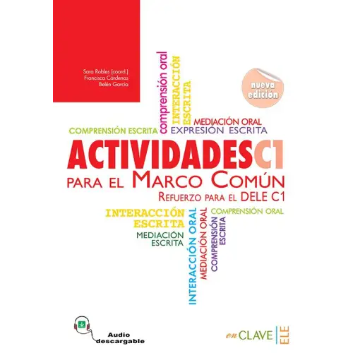Actividades para el marco común refuerzo para el dele c1 boek + antwoorden + audio digitaal - actividades para el marco
