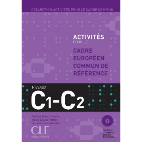 Activités pour le cecr - c1/c livre + corrigés + 2 cd-audio - activités pour le cecr - c1/c livre + corrigés + 2
