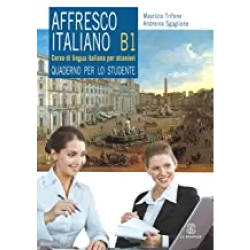 Affresco italiano b1 quaderno per lo studente - affresco italiano b1 quaderno per lo studente - boek