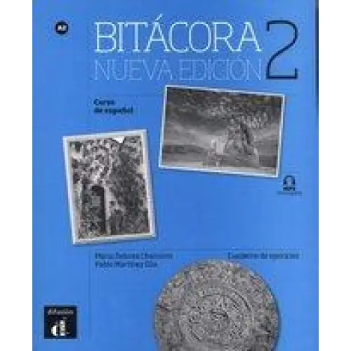 Bitácora nueva edición 2 cuaderno de ejercicios - bitácora nueva edición 2 cuaderno de ejercicios - boek