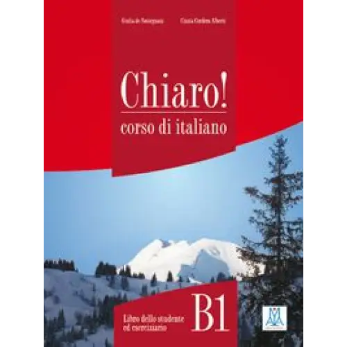 Chiaro! Livelli b1 libro + audio online - chiaro! Livelli b1 libro + audio online - boek