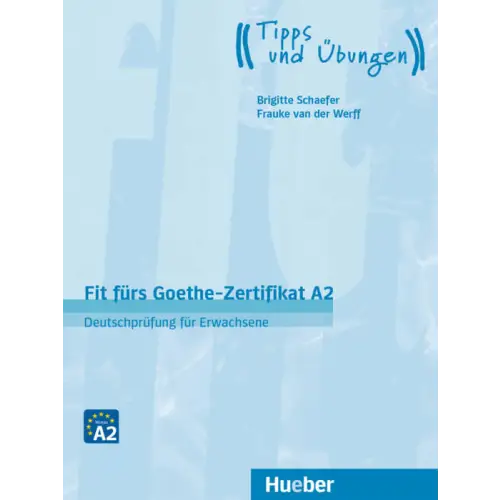 Fit fürs goethe-zertifikat a2 - fit fürs goethe-zertifikat a2 - boek