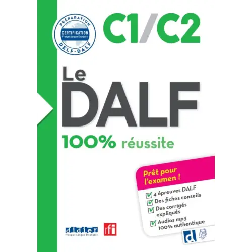 Le dalf - 100% réussite - c1/c2 livre - le dalf - 100% réussite - c1/c2 livre - boek