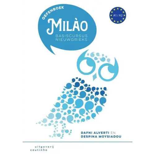 Milào: basiscursus nieuwgrieks oefenboek - milào: basiscursus nieuwgrieks oefenboek - boek