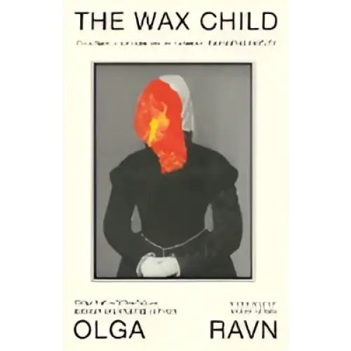 Olga Ravn The wax child albumhoes met zwarte silhouet en oranje-rood gloeiend gezicht