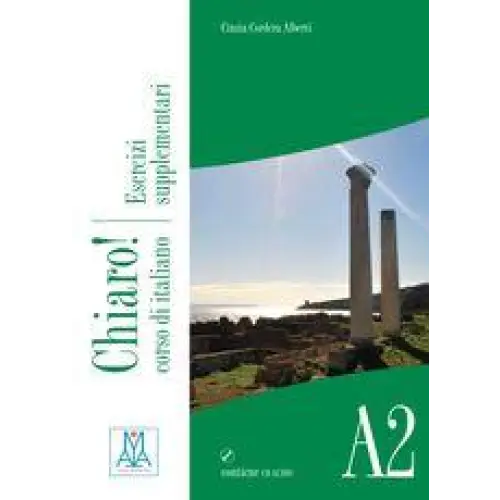 Chiaro! Livelli a2 esercizi supplementari + cd-audio - chiaro! Livelli a2 esercizi supplementari + cd-audio - boek