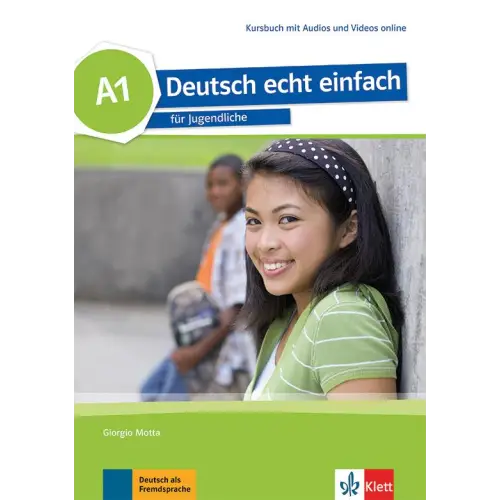 Deutsch echt einfach für jugendliche a1 kursbuch mit audio und video + bijlage - deutsch echt einfach für jugendliche